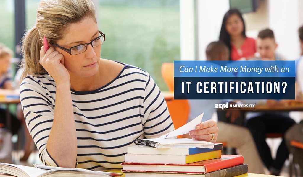 can i make more money with an it certification